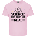 Science Like Magic But Real Funny Geek Nerd Kids T-Shirt Childrens Light Pink