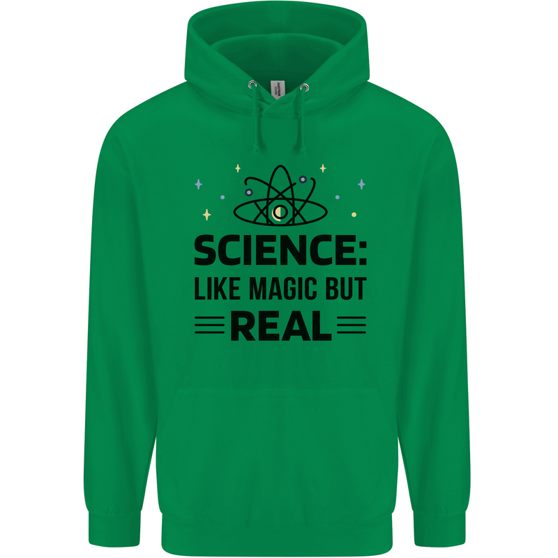 Science Like Magic But Real Funny Geek Nerd Mens 80% Cotton Hoodie Irish Green