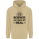 Science Like Magic But Real Funny Geek Nerd Mens 80% Cotton Hoodie Sand