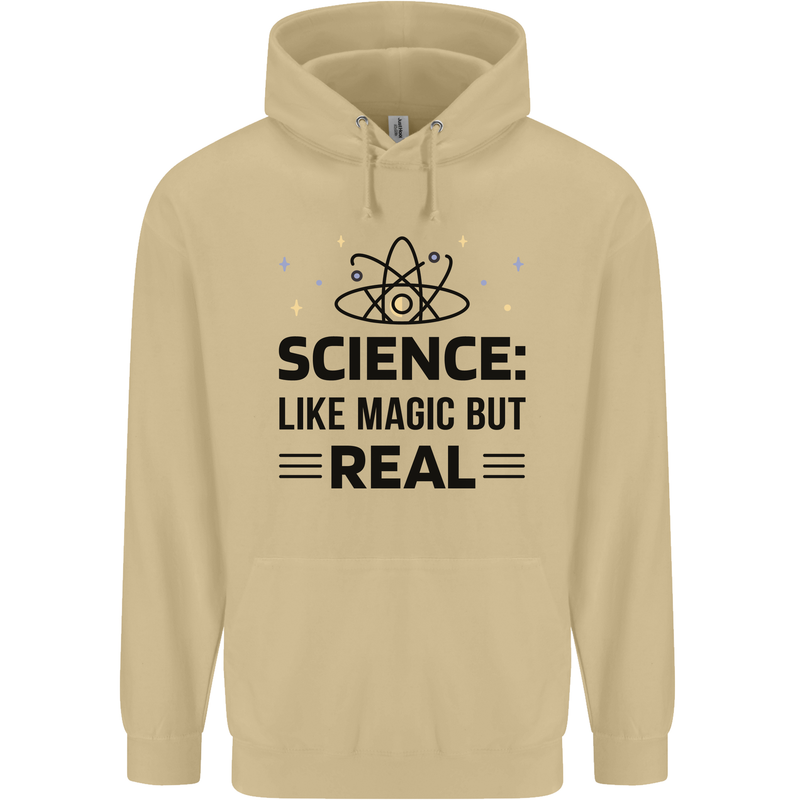 Science Like Magic But Real Funny Geek Nerd Mens 80% Cotton Hoodie Sand