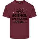 Science Like Magic But Real Funny Geek Nerd Mens Cotton T-Shirt Tee Top Maroon