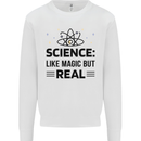 Science Like Magic But Real Funny Geek Nerd Mens Sweatshirt Jumper White