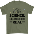 Science Like Magic But Real Funny Geek Nerd Mens T-Shirt 100% Cotton Military Green