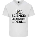 Science Like Magic But Real Funny Geek Nerd Mens V-Neck Cotton T-Shirt White