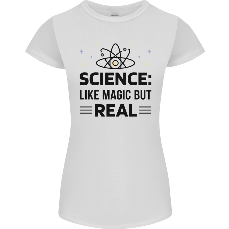 Science Like Magic But Real Funny Geek Nerd Womens Petite Cut T-Shirt White