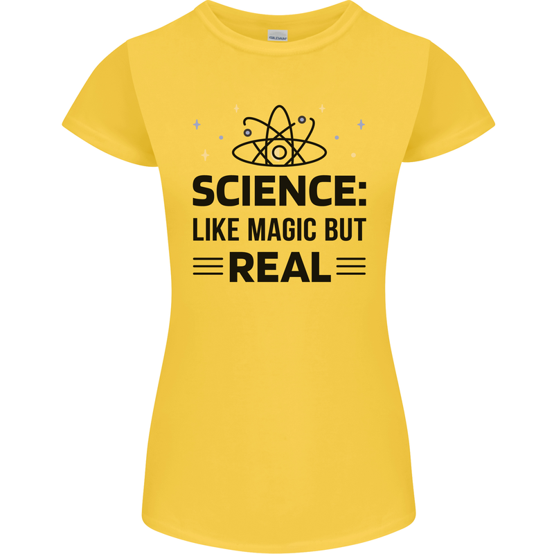Science Like Magic But Real Funny Geek Nerd Womens Petite Cut T-Shirt Yellow
