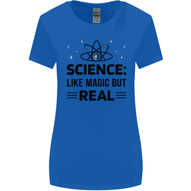 Science Like Magic But Real Funny Geek Nerd Womens Wider Cut T-Shirt Royal Blue