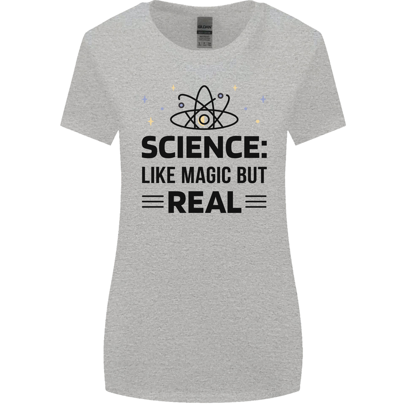 Science Like Magic But Real Funny Geek Nerd Womens Wider Cut T-Shirt Sports Grey