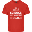 Science Like Magic But Real Funny Nerd Geek Kids T-Shirt Childrens Red