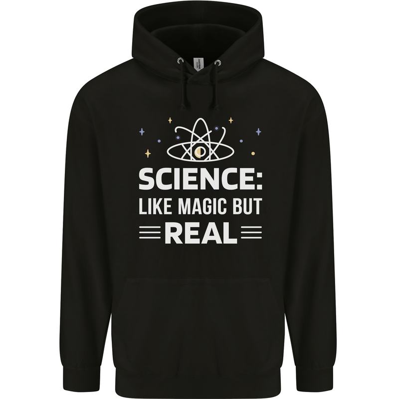Science Like Magic But Real Funny Nerd Geek Mens 80% Cotton Hoodie Black