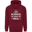 Science Like Magic But Real Funny Nerd Geek Mens 80% Cotton Hoodie Maroon
