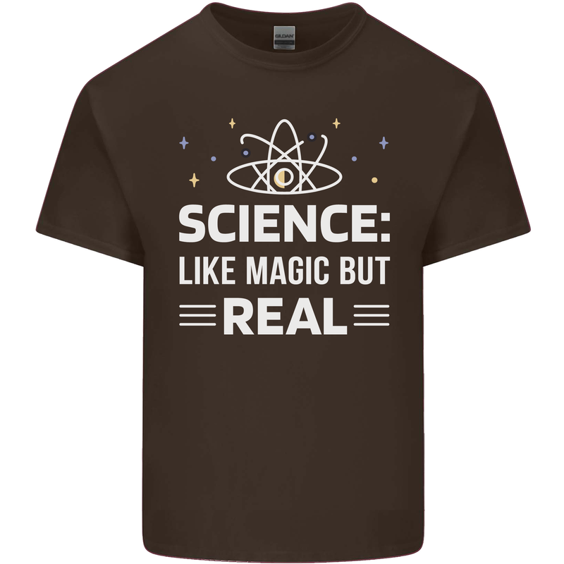 Science Like Magic But Real Funny Nerd Geek Mens Cotton T-Shirt Tee Top Dark Chocolate