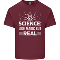 Science Like Magic But Real Funny Nerd Geek Mens Cotton T-Shirt Tee Top Maroon