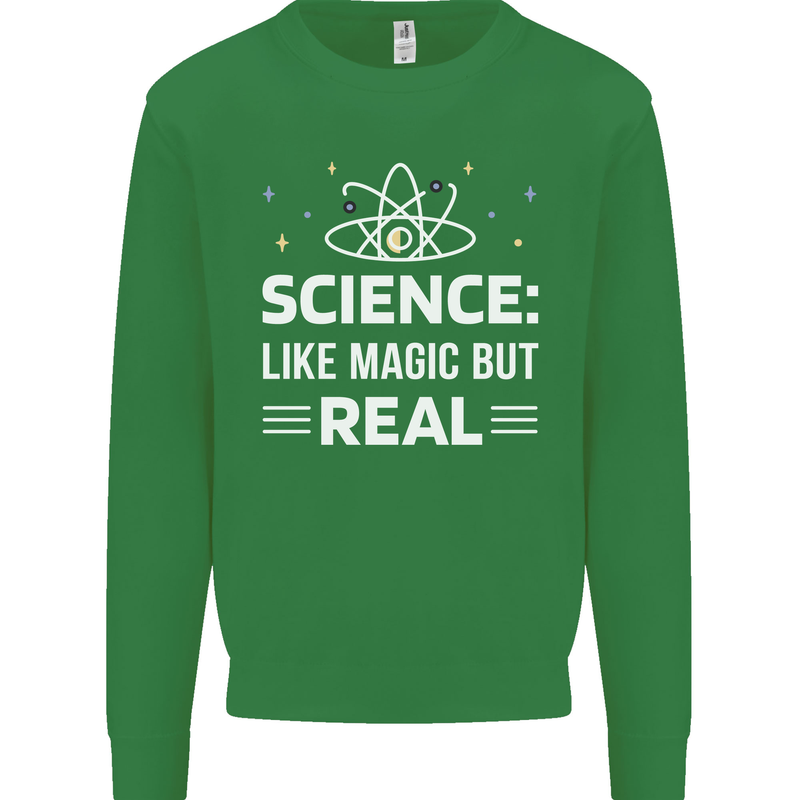 Science Like Magic But Real Funny Nerd Geek Mens Sweatshirt Jumper Irish Green