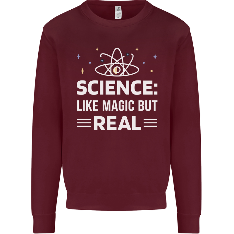Science Like Magic But Real Funny Nerd Geek Mens Sweatshirt Jumper Maroon