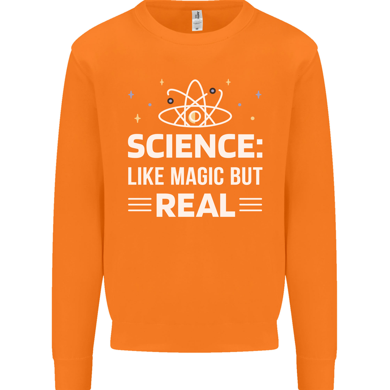 Science Like Magic But Real Funny Nerd Geek Mens Sweatshirt Jumper Orange