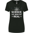 Science Like Magic But Real Funny Nerd Geek Womens Wider Cut T-Shirt Black