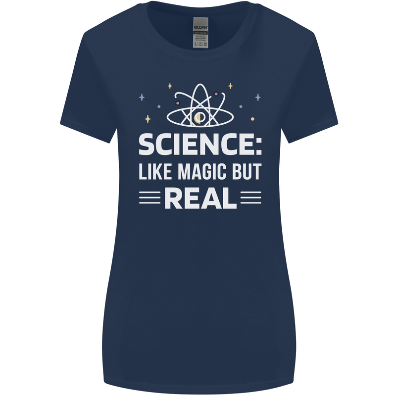 Science Like Magic But Real Funny Nerd Geek Womens Wider Cut T-Shirt Navy Blue