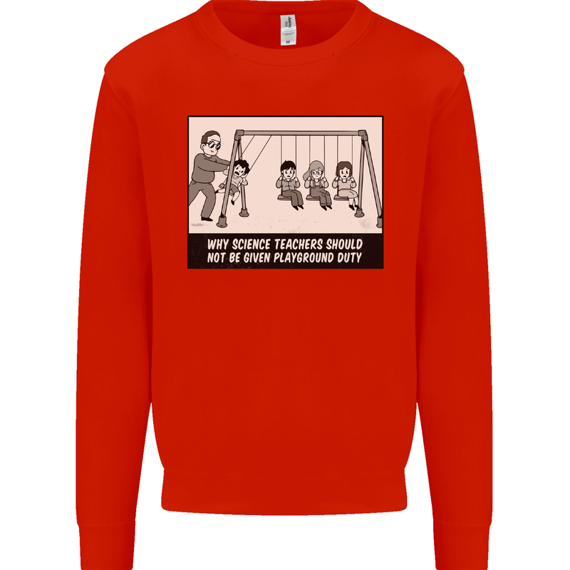 Science Teacher Playground Duty Funny Mens Sweatshirt Jumper Bright Red
