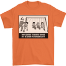 Science Teacher Playground Duty Funny Mens T-Shirt Cotton Gildan Orange