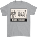 Science Teacher Playground Duty Funny Mens T-Shirt Cotton Gildan Sports Grey