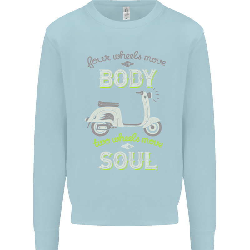 Scooter Four Wheels Move the Body Funny Mens Sweatshirt Jumper Light Blue