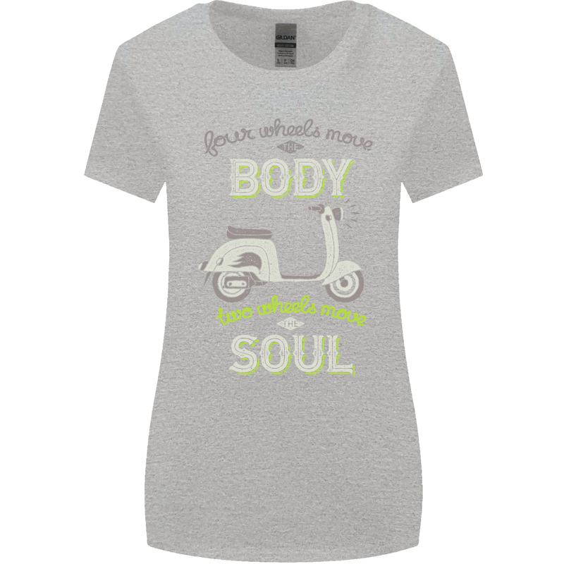 Scooter Four Wheels Move the Body Funny Womens Wider Cut T-Shirt Sports Grey