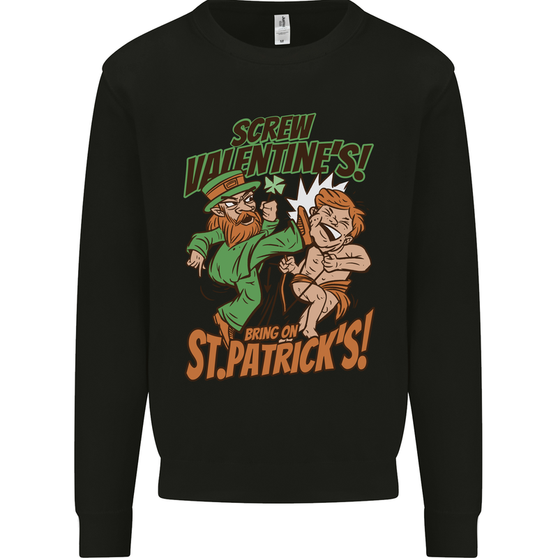 Screw Valentine's Day Funny St. Patrick's Kids Sweatshirt Jumper Black