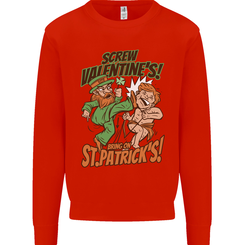 Screw Valentine's Day Funny St. Patrick's Kids Sweatshirt Jumper Bright Red