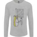 Screwdriver Funny Carpenter Electrician DIY Mens Long Sleeve T-Shirt Sports Grey