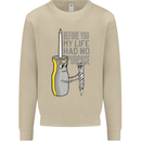 Screwdriver Funny Carpenter Electrician DIY Mens Sweatshirt Jumper Sand
