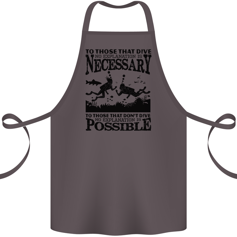 Scuba Dive No Explanation Funny Diving Cotton Apron 100% Organic Dark Grey
