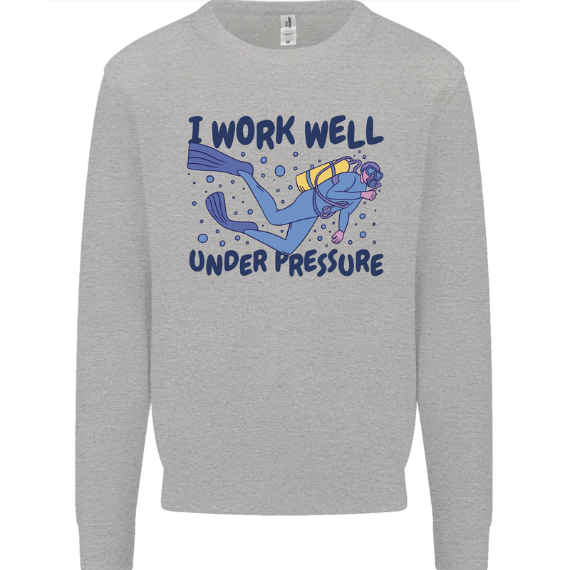 Scuba Diving Work Well Under Pressure Diver Kids Sweatshirt Jumper Sports Grey