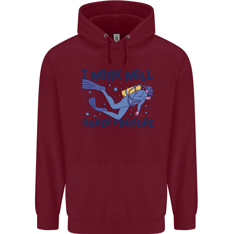 Scuba Diving Work Well Under Pressure Diver Mens 80% Cotton Hoodie Maroon