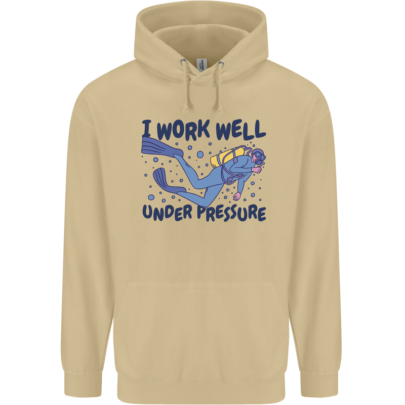 Scuba Diving Work Well Under Pressure Diver Mens 80% Cotton Hoodie Sand