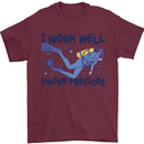 Scuba Diving Work Well Under Pressure Diver Mens T-Shirt Cotton Gildan Maroon