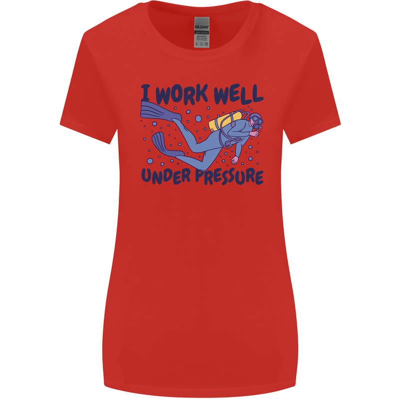 Scuba Diving Work Well Under Pressure Diver Womens Wider Cut T-Shirt Red