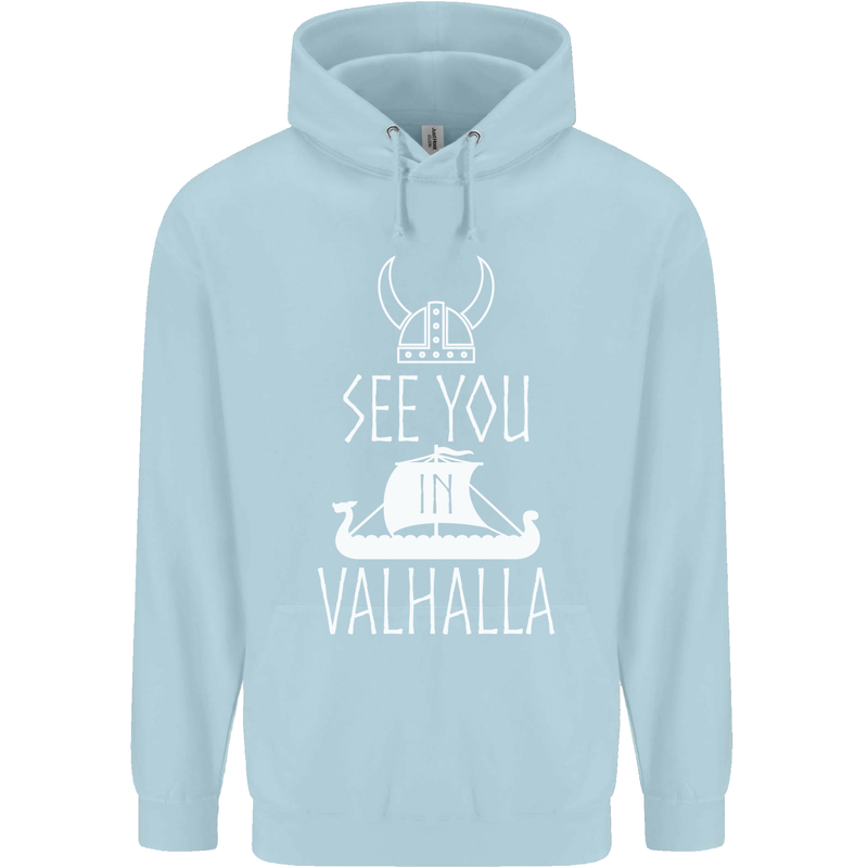 See You in Valhalla The Vikings Norse Odin Childrens Kids Hoodie Light Blue