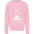 See You in Valhalla The Vikings Norse Odin Kids Sweatshirt Jumper Light Pink