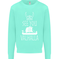See You in Valhalla The Vikings Norse Odin Kids Sweatshirt Jumper Peppermint