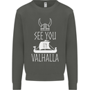 See You in Valhalla The Vikings Norse Odin Kids Sweatshirt Jumper Storm Grey