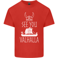 See You in Valhalla The Vikings Norse Odin Kids T-Shirt Childrens Red