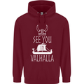 See You in Valhalla The Vikings Norse Odin Mens 80% Cotton Hoodie Maroon