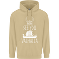 See You in Valhalla The Vikings Norse Odin Mens 80% Cotton Hoodie Sand
