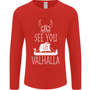 See You in Valhalla The Vikings Norse Odin Mens Long Sleeve T-Shirt Red