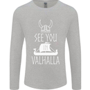 See You in Valhalla The Vikings Norse Odin Mens Long Sleeve T-Shirt Sports Grey