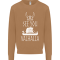 See You in Valhalla The Vikings Norse Odin Mens Sweatshirt Jumper Caramel Latte