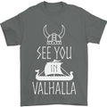 See You in Valhalla The Vikings Norse Odin Mens T-Shirt Cotton Gildan Charcoal