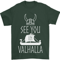 See You in Valhalla The Vikings Norse Odin Mens T-Shirt Cotton Gildan Forest Green