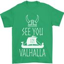 See You in Valhalla The Vikings Norse Odin Mens T-Shirt Cotton Gildan Irish Green